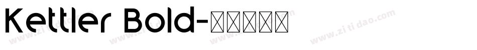 Kettler Bold字体转换